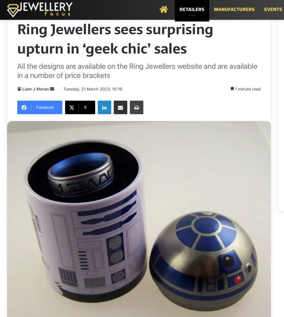 RING jewellers featuring in a Jewellery Focus ‘Geek Chic’ jewellery article
